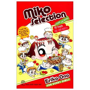 miko selection cười bể bụng - 10 truyện mắc cười nhất (tái bản 2020)