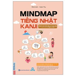 mindmap tiếng nhật kanji - dành cho trình độ sơ, trung cấp