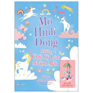 mô hình động - những chú kỳ lân nhiệm màu