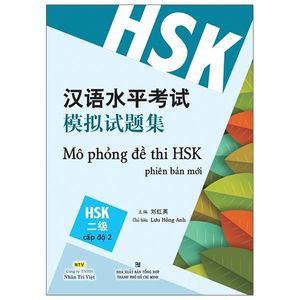 mô phỏng đề thi hsk - phiên bản mới - cấp độ 2