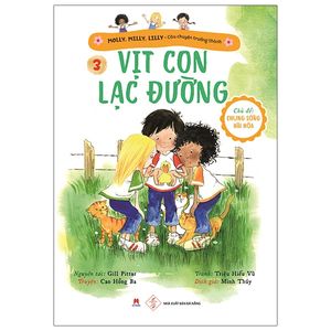 molly, milly, lilly - câu chuyện trưởng thành - tập 3: vịt con lạc đường