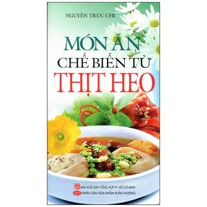 món ăn chế biến từ thịt heo