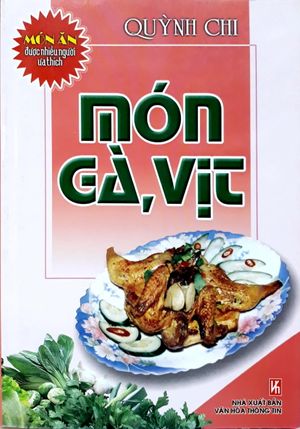 món ăn được ưa thích - món gà, vịt (tái bản)