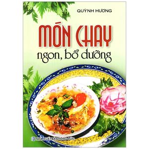 món chay ngon, bỗ dưỡng