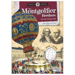 montgolfier brothers: 1783 hot air balloon (scientists & inventors)