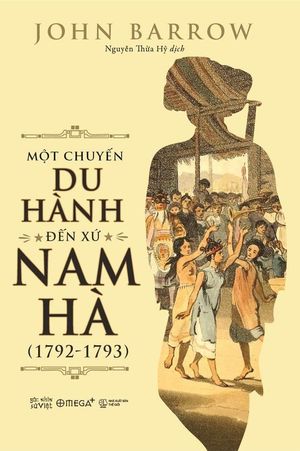 một chuyến du hành đến xứ nam hà (1792-1793)