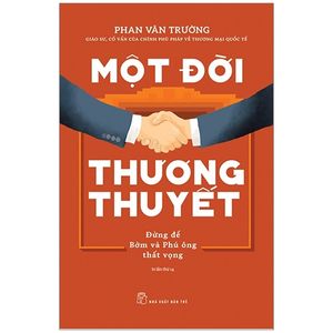 một đời thương thuyết (tái bản 2020)