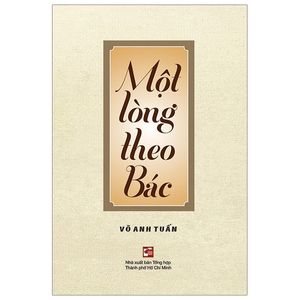 một lòng theo bác