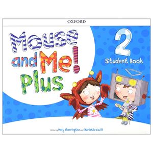 mouse and me! plus: level 2: student book pack