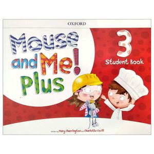 mouse and me! plus: level 3: student book pack