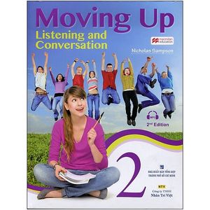 moving up - listening and conversation 2 (kèm cd)