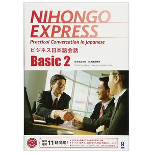 mp3 cd1枚付 nihongo express practical conversation in japanese