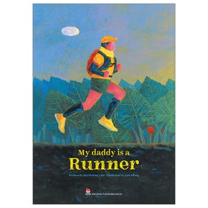 my daddy is a runner (paperback editions)