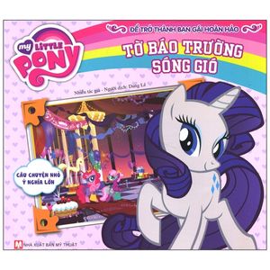 my little pony - tờ báo tường sóng gió