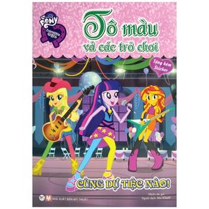 my little pony - tô màu và các trò chơi - cùng dự tiệc nào!