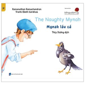 mynah láu cá - the naughty mynah