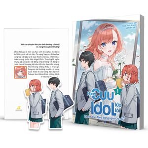 nàng cựu idol lớp tôi lại có hành động đáng ngờ nữa rồi - tập 1 - tặng kèm 2 bookmark