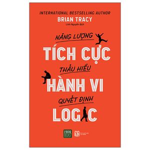 năng lượng tích cực thấu hiểu hành vi quyết định logic