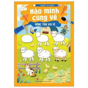 nào mình cùng vẽ - nông trại vui vẻ