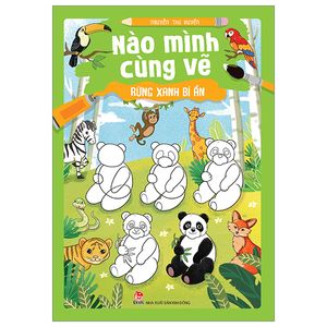 nào mình cùng vẽ - rừng xanh bí ẩn