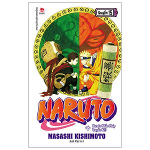 naruto - tập 15: naruto nhẫn pháp truyền kì!! (tái bản 2022)