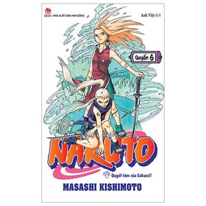 naruto - tập 6: quyết tâm của sakura!! (tái bản 2022)