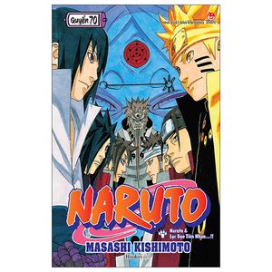 naruto tập 70: naruto & lục đạo tiên nhân...! (tái bản)