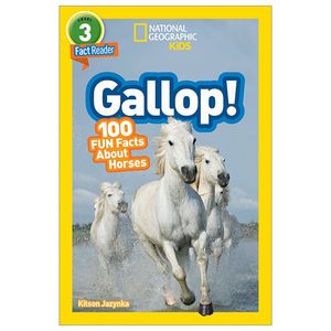 national geographic readers level 3: gallop! 100 fun facts about horses