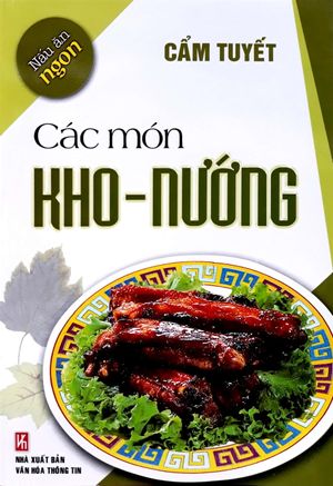 nấu ăn ngon: các món kho - nướng