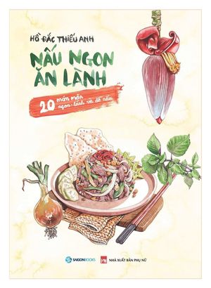 nấu ngon ăn lành - 20 món mặn ngon - lành và dễ nấu