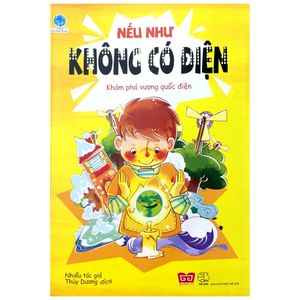 nếu như không có điện - khám phá vương quốc điện