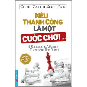 nếu thành công là một cuộc chơi (tái bản 2018)