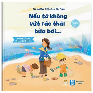 nếu tớ không vứt rác thải bừa bãi