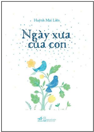 ngày xưa của con