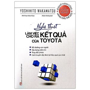 nghệ thuật làm việc cho ra kết quả của toyota (tái bản 2020)