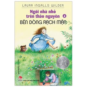 ngôi nhà nhỏ trên thảo nguyên - tập 4: bên dòng rạch mận (tái bản 2019)