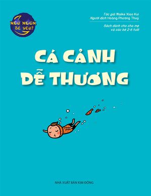 ngủ ngon bé yêu: cá cảnh dễ thương