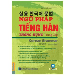 ngữ pháp tiếng hàn thông dụng - trung cấp (tái bản)