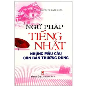 ngữ pháp tiếng nhật - những mẫu câu căn bản thường dùng