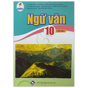 ngữ văn 10 - tập 2 (cánh diều) (2023)