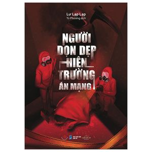 người dọn dẹp hiện trường án mạng