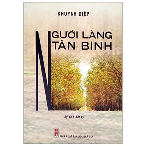 người làng tân bình (ký sự và bút ký)