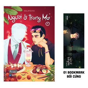 người ở trong mơ - tập 1 - tặng kèm bookmark bồi cứng