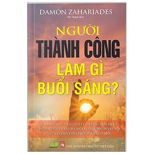 người thành công làm gì buổi sáng