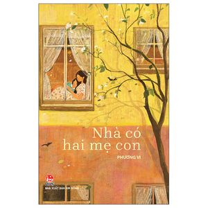 nhà có hai mẹ con