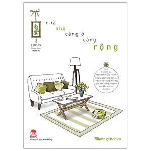 nhà nhỏ - càng ở càng rộng