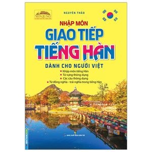 nhập môn giao tiếp tiếng hàn dành cho người việt