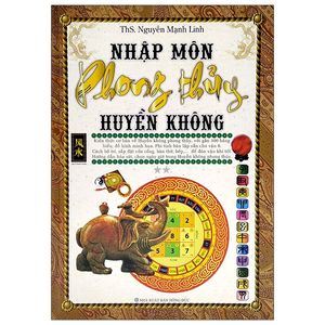 nhập môn phong thủy huyền không (tái bản)