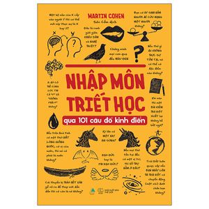 nhập môn triết học qua 101 câu đố kinh điển