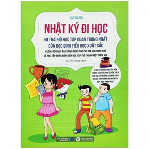 nhật kí đi học của hồ tiểu náo - 60 thái độ học tập quan trọng nhất của học sinh tiểu học xuất sắc (tái bản 2022)